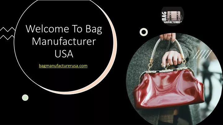 welcome to bag manufacturer usa