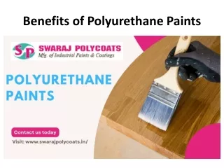 Benefits of Polyurethane Paints