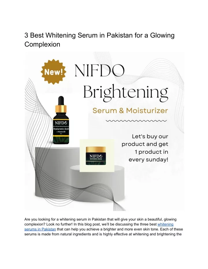 3 best whitening serum in pakistan for a glowing