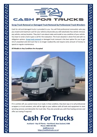 Scrap Truck Removal or Damaged Truck Removal by Professional Truck Wreckers