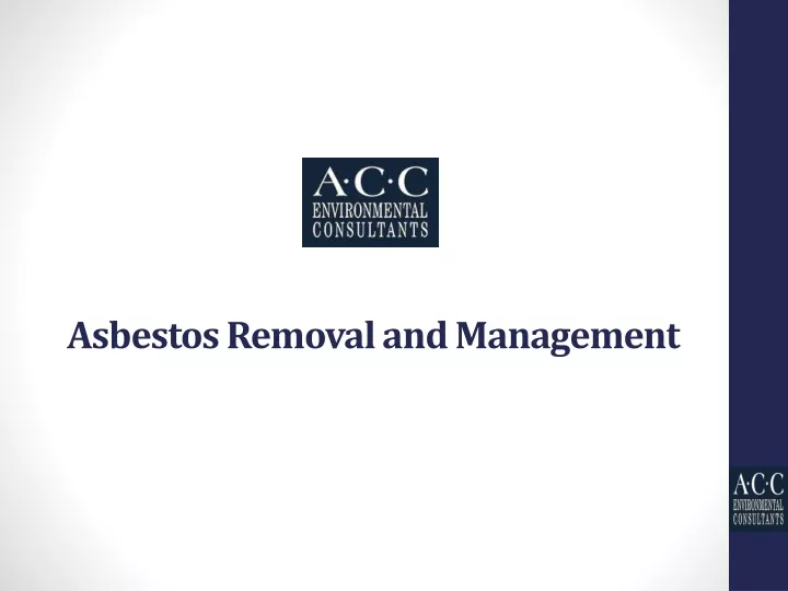 PPT - Asbestos Removal And Management PowerPoint Presentation, Free ...