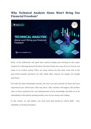 Why Technical Analysis Alone Won't Bring You Financial Freedom