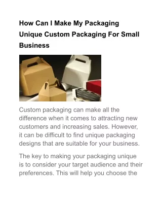 how can i make my packaging unique custom