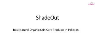 Best Natural Organic Skin Care Products In Pakistan