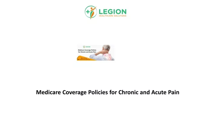 medicare coverage policies for chronic and acute