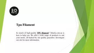 Tpu Filament | 3dmeta.com.au