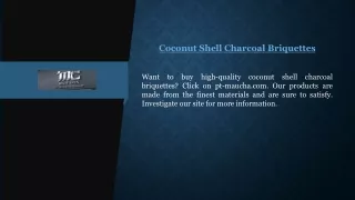 Coconut Shell Charcoal Briquettes Pt-maucha.com