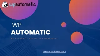 Simplify the process of content creation with WP Automatic
