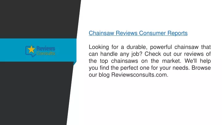 chainsaw reviews consumer reports looking