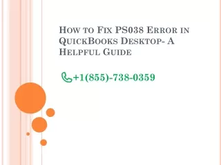 How to Fix PS038 Error in QuickBooks Desktop?