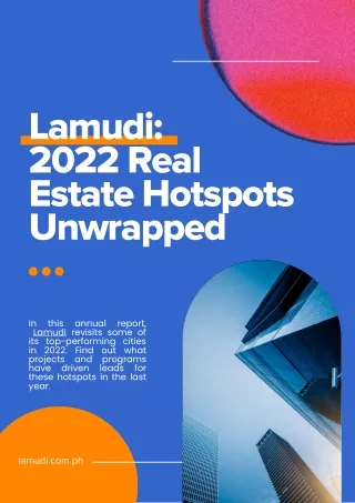 Lamudi 2022 Hotspots Unwrapped