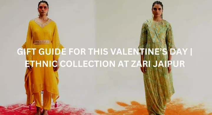 gift guide for this valentine s day ethnic