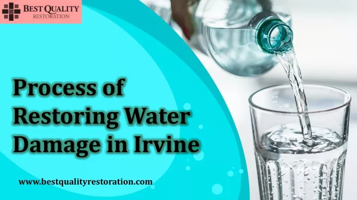 process of restoring water damage in irvine