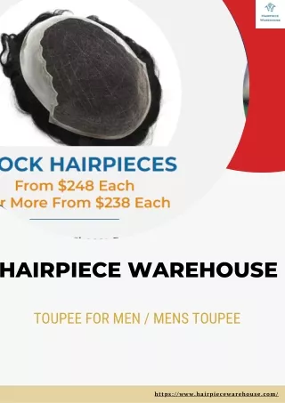 Toupee for Men at HAIRPIECE WAREHOUSE