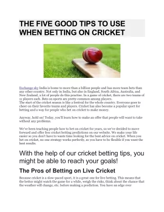 THE FIVE GOOD TIPS TO USE WHEN BETTING ON CRICKET