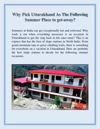 Why Pick Uttarakhand As The Following Summer Place to get