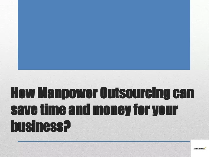 how manpower outsourcing can how manpower