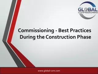 Commissioning - Best Practices During the Construction Phase