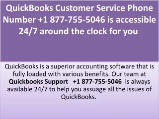 QuickBooks Customer Service Phone Number  1 877-755-5046