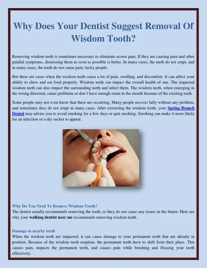 why does your dentist suggest removal of wisdom