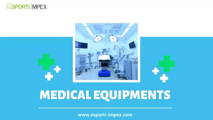 medical equipments