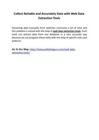 collect reliable and accurately data with