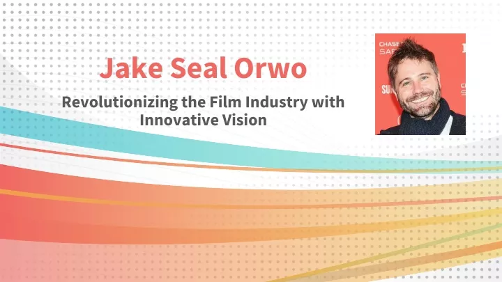 jake seal orwo