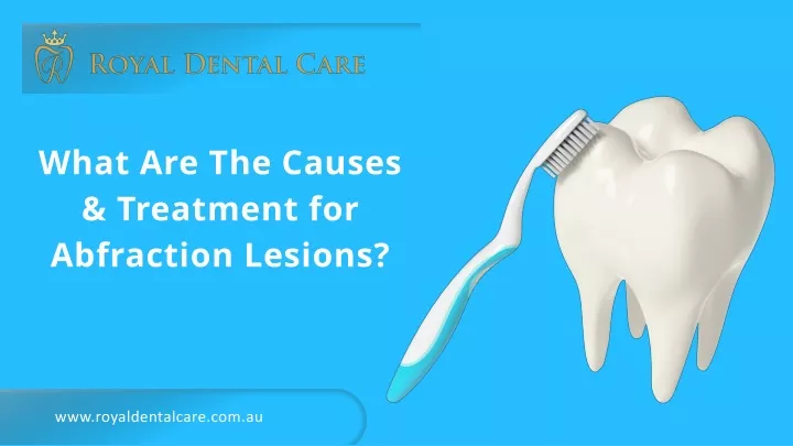 what are the causes treatment for abfraction