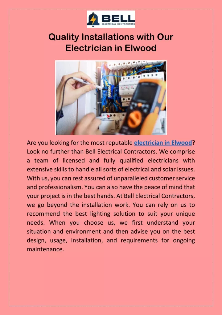 quality installations with our electrician