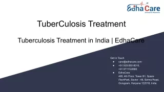 TuberCulosis Treatment In India  | EdhaCare