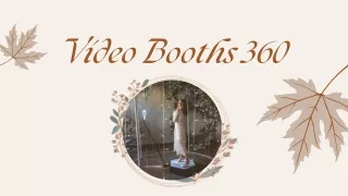 Significance Of Hiring Video Booth For Wedding