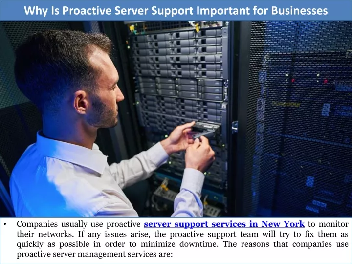 why is proactive server support important for businesses