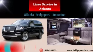 Get best Transportation with Limo Service in Atlanta by Bridgeport Limo