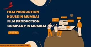 Film Production House In Mumbai  Film Production Company In Mumbai