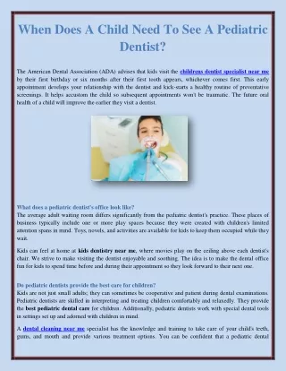 When Does A Child Need To See A Pediatric Dentist?