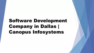 Software Development Company in Dallas | Canopus Infosystems