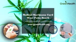 Medical Marijuana Card in West Palm Beach
