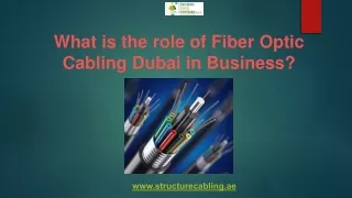 what is the role of fiber optic cabling dubai