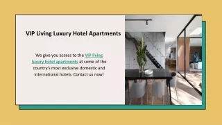 VIP Living Luxury Hotel Apartments