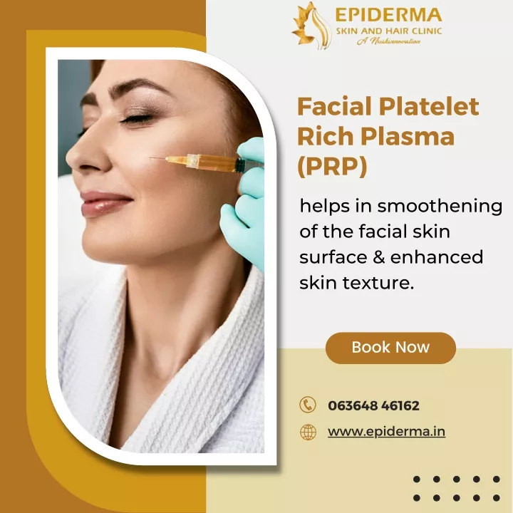 facial platelet rich plasma prp