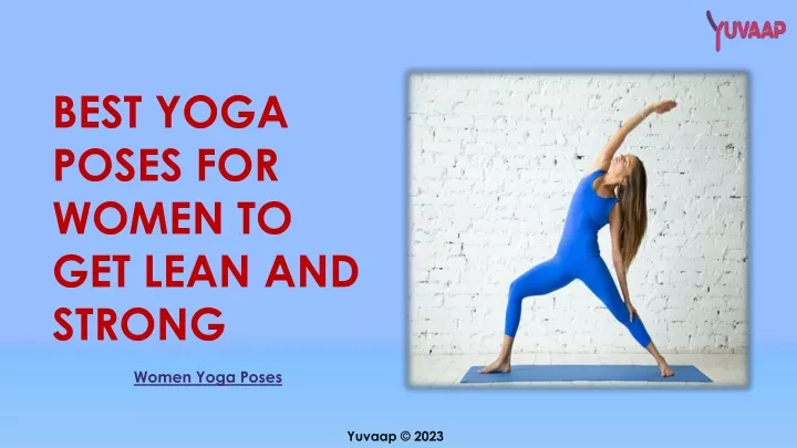 best yoga poses for women to get lean and strong
