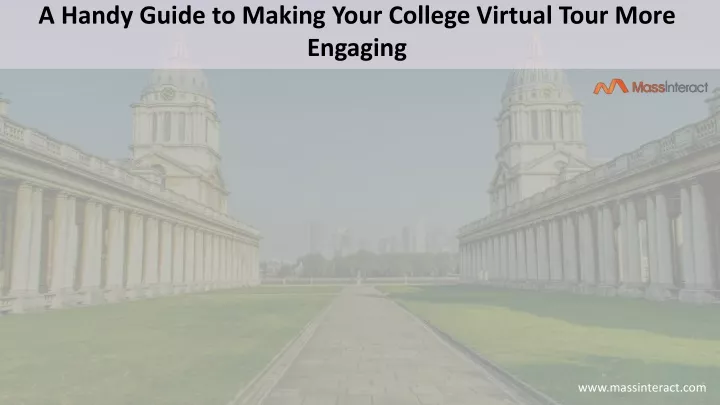 a handy guide to making your college virtual tour more engaging