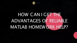 How Can I Get the Advantages of Reliable MATLAB Homework Help (1)