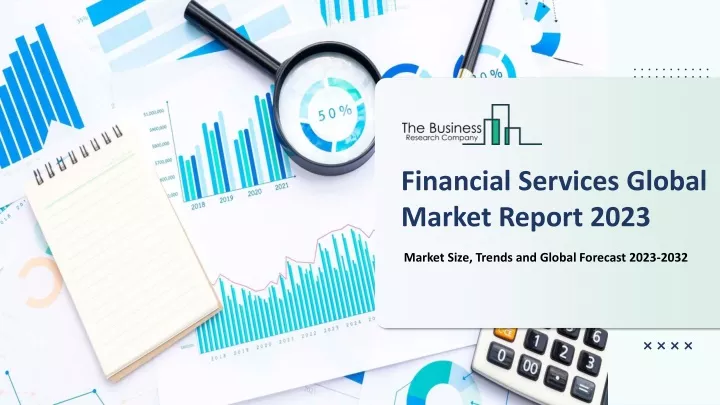 financial services global market report 2023