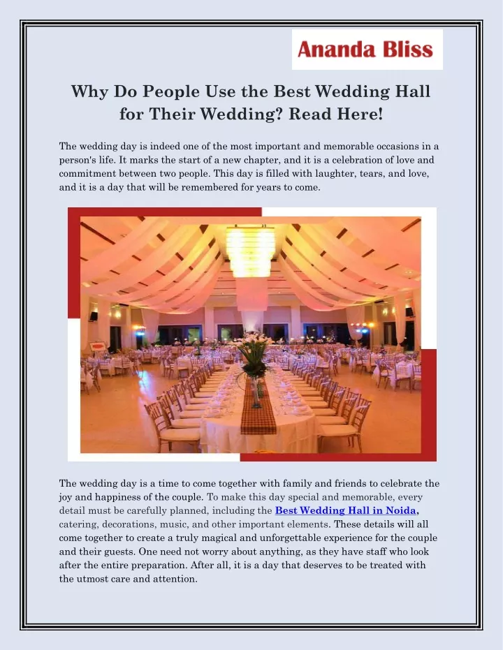 why do people use the best wedding hall for their