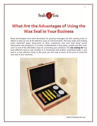 What Are the Advantages of Using the Wax Seal in Your Business