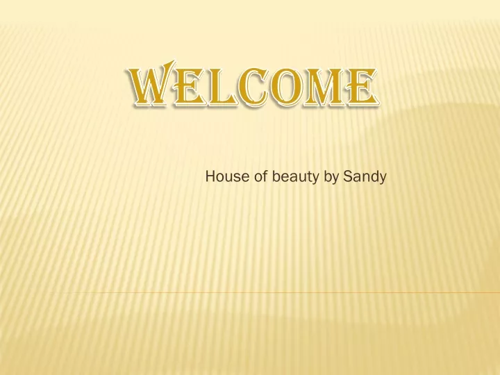 house of beauty by sandy