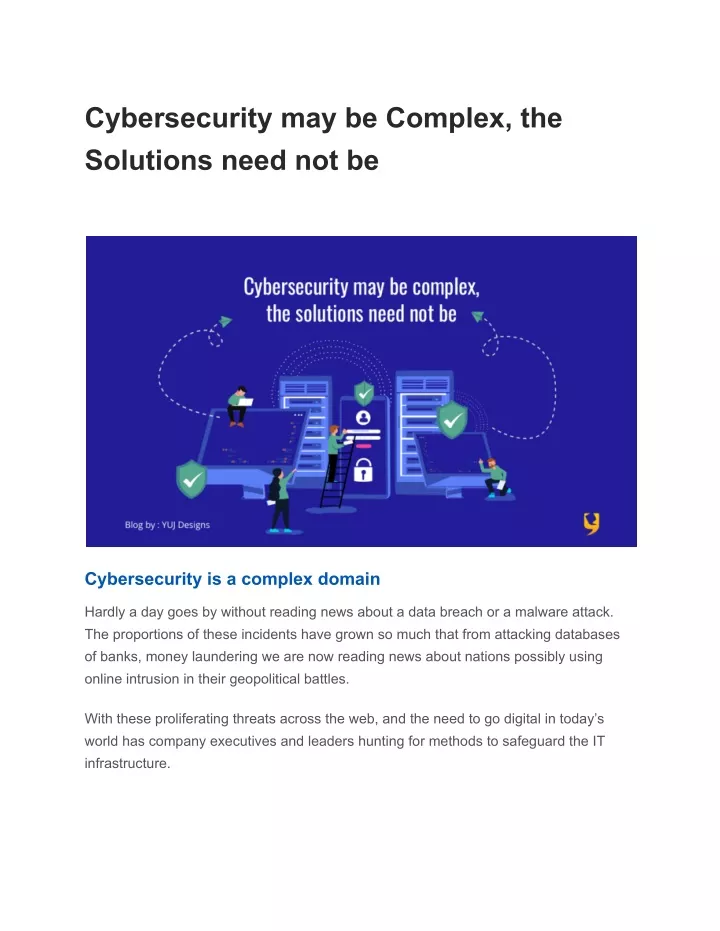 cybersecurity may be complex the solutions need