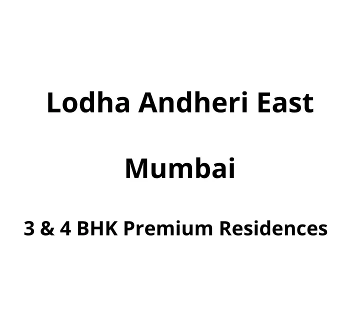 lodha andheri east