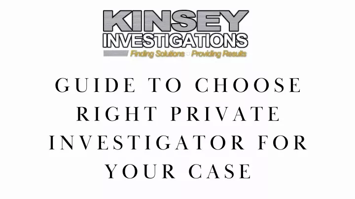 guide to choose right private investigator